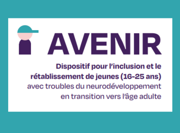 Dispositif Avenir : accompagner la transition vers l’âge adulte