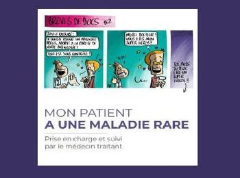 Nouveau document sur les maladies rares à destination des médecins généralistes