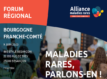 Maladies rares :  Forum régional BOURGOGNE FRANCHE-COMTÉ