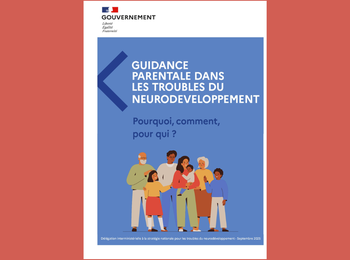 Guidance parentale dans les troubles du neurodéveloppement