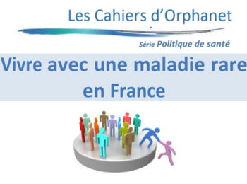 Les Cahiers d'Orphanet 