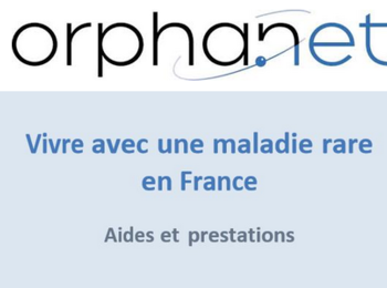Mise en ligne de l'édition 2018 du Cahier Orphanet Vivre avec une maladie rare en France
