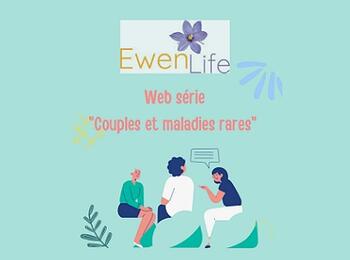 Une Web série dédiée au Couple et maladies rares