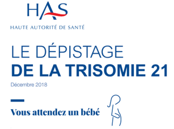Publication par la HAS d'un guide pour informer sur le dépistage de la Trisomie21