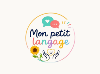 Mon Petit Langage : accompagner la communication au quotidien