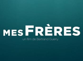 Mes frères : un film profond et léger à la fois