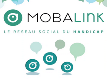 Mobalink : réseau social bienveillant et innovant du Handicap