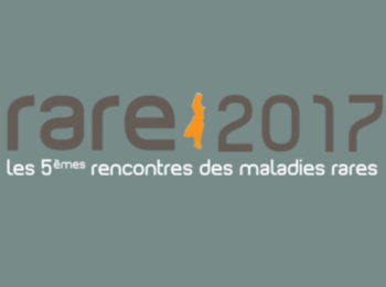 Rare 2017 - 5èmes rencontres des maladies rares