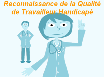 Webdocumentaire: Reconnaissance de la Qualité de Travailleur Handicapé